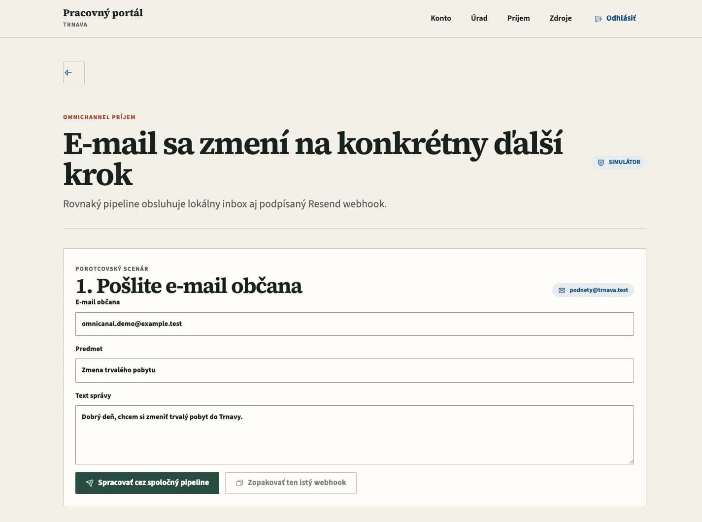 Simulátor príjmu z hackathonu, v ktorom sa e-mail občana mení na ďalší krok